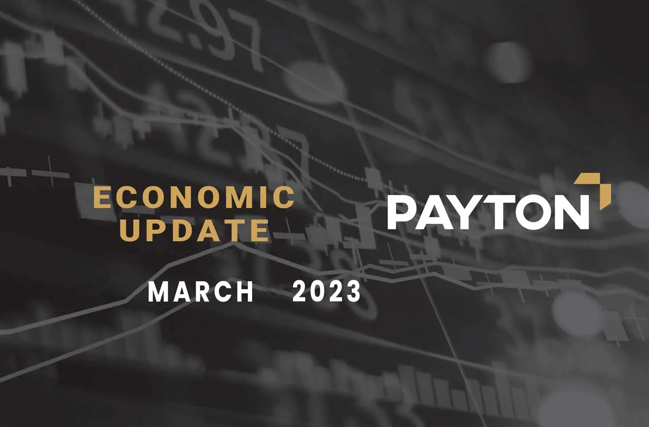Payton Capital Economic Update March 2023
