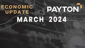 Payton Capital Economic Update March 2024